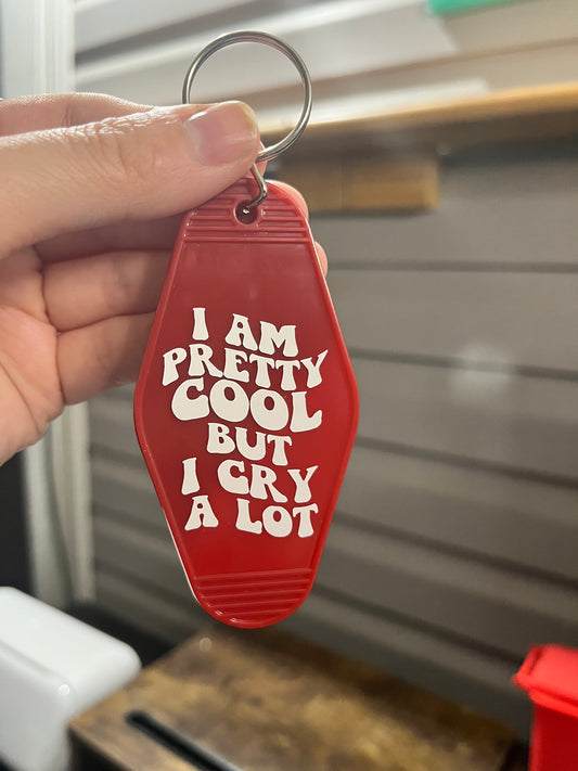 I Cry A Lot Motel Keychain